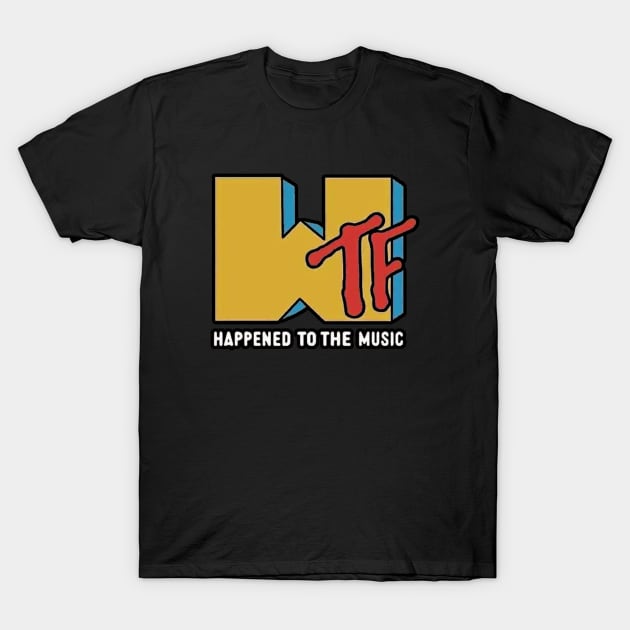 WTF T-Shirt by rodriguezkenneth